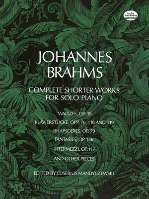 Complete Shorter Works for Solo Piano B00D2C85J6 Book Cover