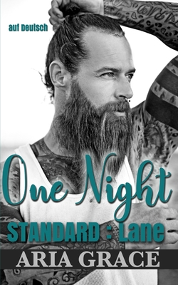 One Night Standard: Lane: Schwuler Zeitgenössis... [German] B08Q9WDYRC Book Cover