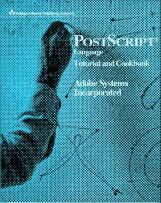 Postscript Language Tutorial and Cookbook B008NDRBN0 Book Cover