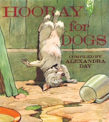 Hooray for Dogs 1595832645 Book Cover