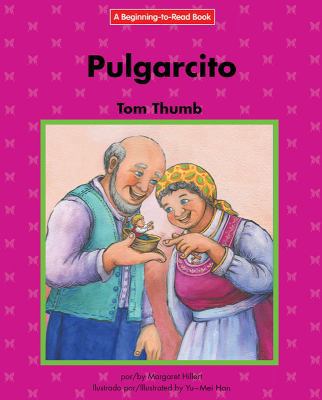 Pulgarcito/Tom Thumb [Spanish] 1599538539 Book Cover