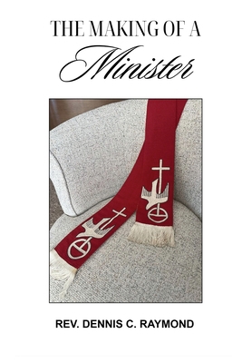 The Making of a Minister B0FFYY233Z Book Cover