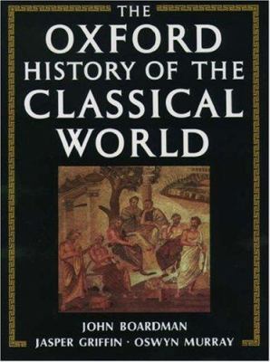 The Oxford History of the Classical World 0198721129 Book Cover