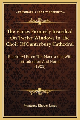 The Verses Formerly Inscribed On Twelve Windows... 1169370802 Book Cover