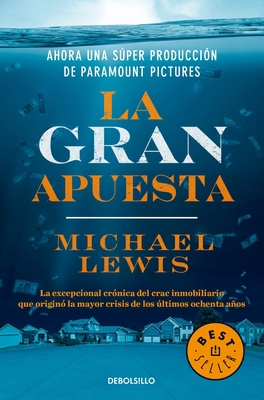 La Gran Apuesta / The Big Short: Inside the Doo... [Spanish] 6073138881 Book Cover