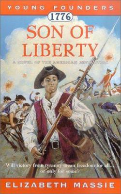 Son of Liberty: 1776 0613280776 Book Cover