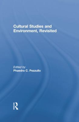 Cultural Studies and Environment, Revisited 113887955X Book Cover