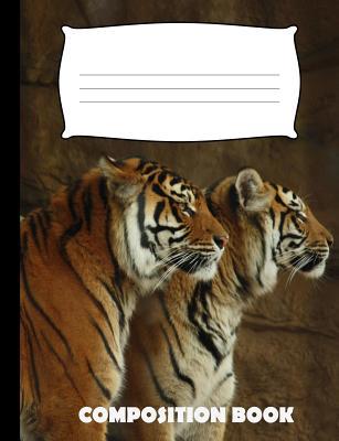 Composition Book: Tiger Composition Notebook Wi... 1074056337 Book Cover