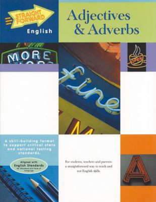 Adjectives & Adverbs (Straight Forward English ... 0931993350 Book Cover