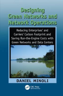 Designing Green Networks and Network Operations... 1138117951 Book Cover