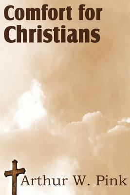 Comfort for Christians 1612033458 Book Cover
