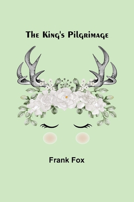 The King's Pilgrimage 9356376972 Book Cover