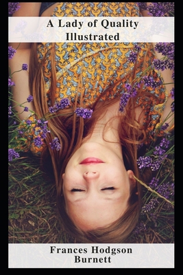 A Lady of Quality Illustrated B09CRM4N2D Book Cover