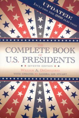 The Complete Book of U.S. Presidents 1569803625 Book Cover