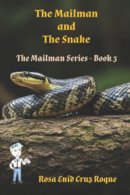 The Mailman and The Snake B0DP4MLGMH Book Cover