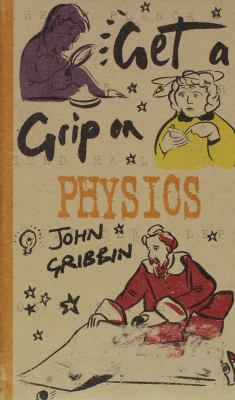 Get a Grip on Physics 0760737487 Book Cover