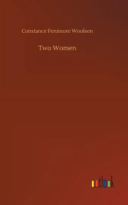 Two Women 3732664961 Book Cover