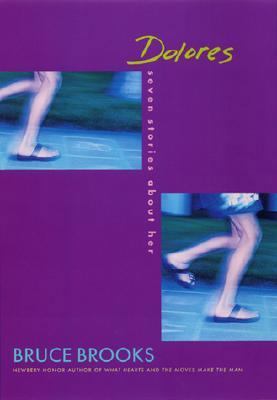 Dolores: Seven Stories About Her 0060278188 Book Cover