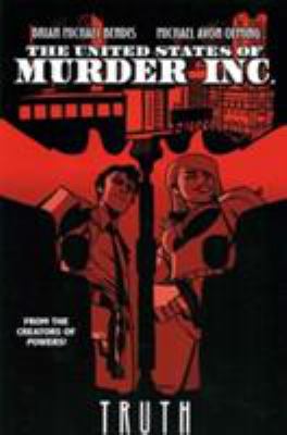 United States of Murder Inc., Volume 1: Truth 1302901516 Book Cover