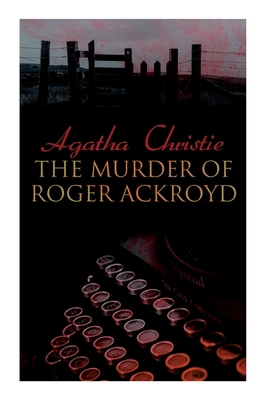 The Murder of Roger Ackroyd: The Best Murder My... 8027342198 Book Cover