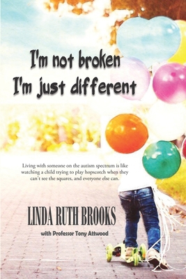 I'm not broken, I'm just different & Wings to f... 0648298590 Book Cover