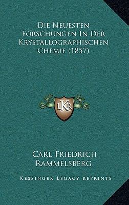 Die Neuesten Forschungen In Der Krystallographi... [German] 116674678X Book Cover