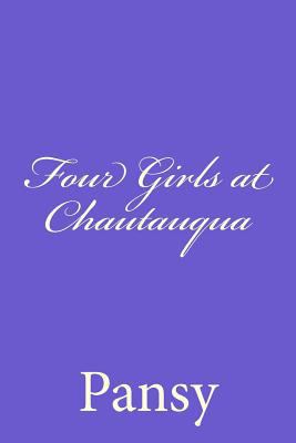 Four Girls at Chautauqua 1499781229 Book Cover