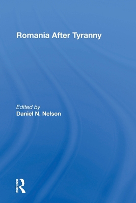 Romania After Tyranny 0367301652 Book Cover