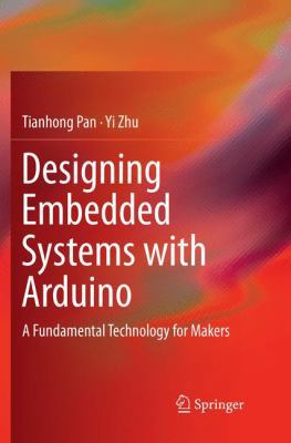 Designing Embedded Systems with Arduino: A Fund... 9811351317 Book Cover