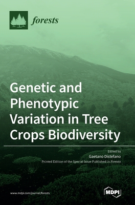 Genetic and Phenotypic Variation in Tree Crops ... 3036506381 Book Cover