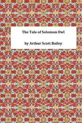 The Tale of Solomon Owl 1495392082 Book Cover