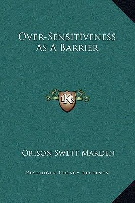 Over-Sensitiveness As A Barrier 1169156657 Book Cover