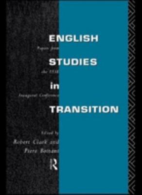 English Studies in Transition: Papers from the ... 0415098335 Book Cover