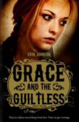 Grace and the Guiltless (Wanted) 1782020772 Book Cover