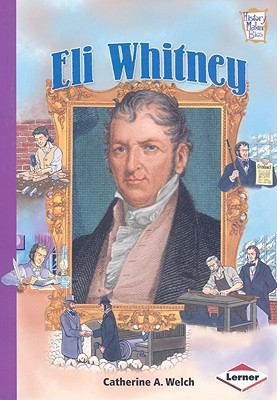 Eli Whitney 0822585448 Book Cover