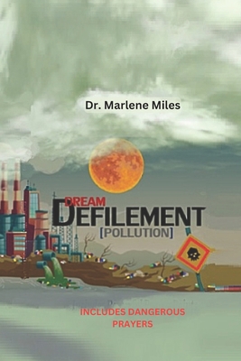 Dream Defilement 1960150561 Book Cover
