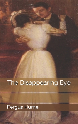 The Disappearing Eye 1705489648 Book Cover