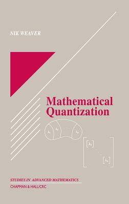 Mathematical Quantization 1584880015 Book Cover