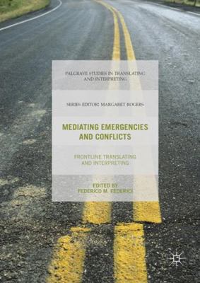 Mediating Emergencies and Conflicts: Frontline ... 1349716413 Book Cover