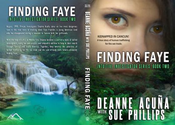 Paperback Finding Faye : Intuitive Investigator Series, Book Two Book