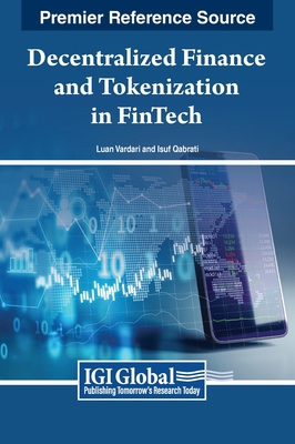 Decentralized Finance and Tokenization in FinTech B0CWGXFGXL Book Cover