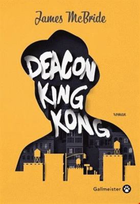Deacon King Kong [French] 2351782445 Book Cover