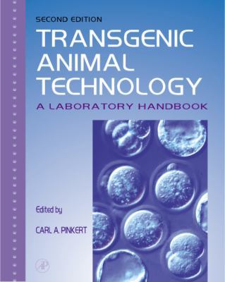 Transgenic Animal Technology: A Laboratory Hand... 0125571666 Book Cover