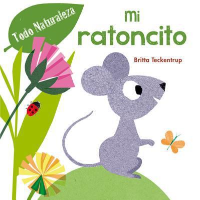 Mi Ratoncito [Spanish] 8416648298 Book Cover
