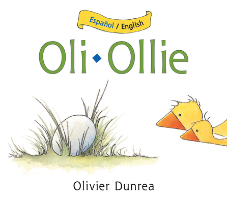 Ollie/Oli: Bilingual English-Spanish [Spanish] 0544316843 Book Cover