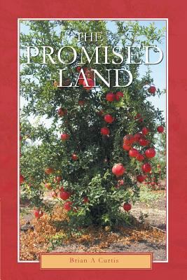 The Promised Land 1483694305 Book Cover