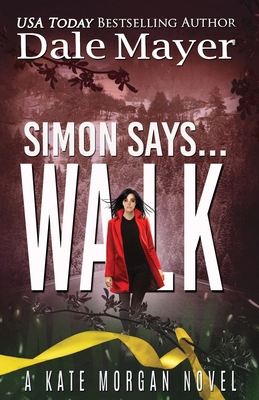 Simon Says... Walk 1773367862 Book Cover