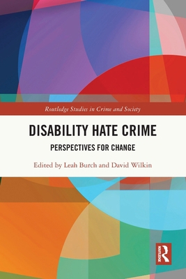 Disability Hate Crime: Perspectives for Change 1032580011 Book Cover