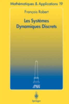 Les Systèmes Dynamiques Discrets [French] 3540600868 Book Cover