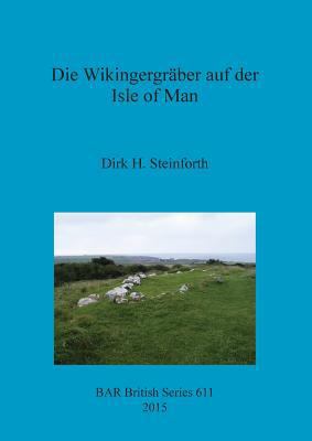 Die Wikingergräber auf der Isle of Man [German] 1407313657 Book Cover